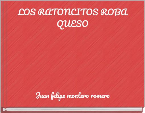 LOS RATONCITOS ROBA QUESO