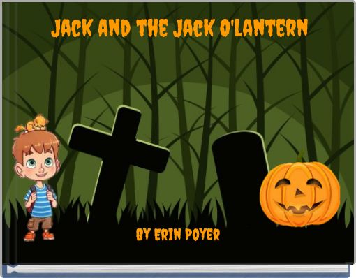 Jack and the Jack O'lantern