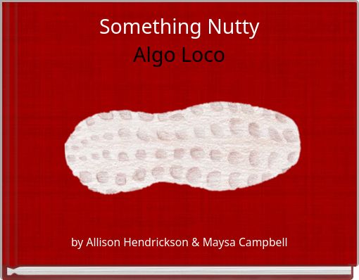 Something Nutty Algo Loco