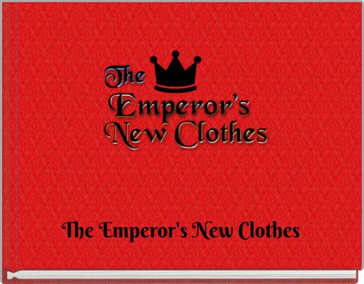 The Emperor's New Clothes