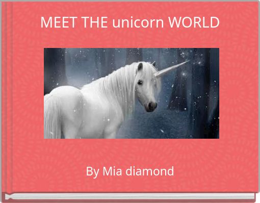 Book Cover for: MEET THE unicorn WORLD