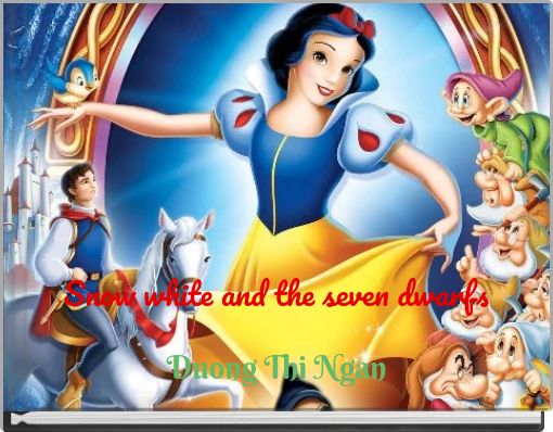 Snow white and the seven dwarfs