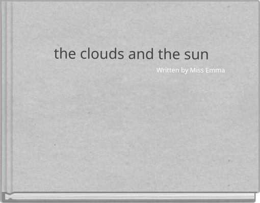 the clouds and the sun