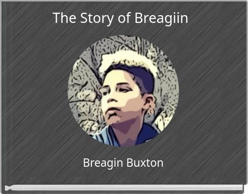 The Story of Breagiin