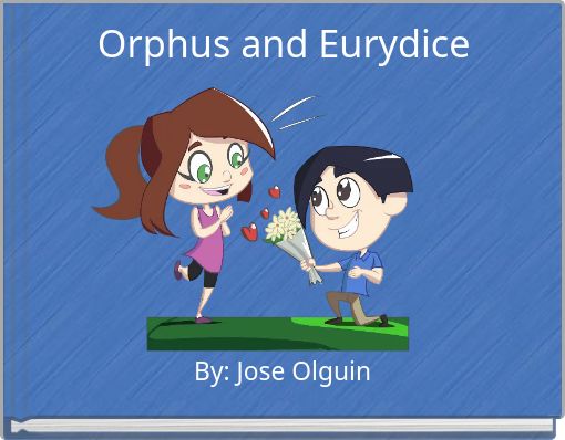 Orphus and Eurydice