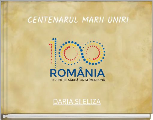 Front cover of 'CENTENARUL MARII UNIRI' 
