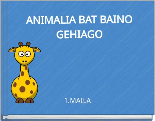 ANIMALIA BAT BAINO GEHIAGO