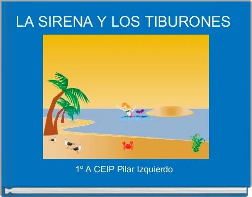 LA SIRENA Y LOS TIBURONES 
