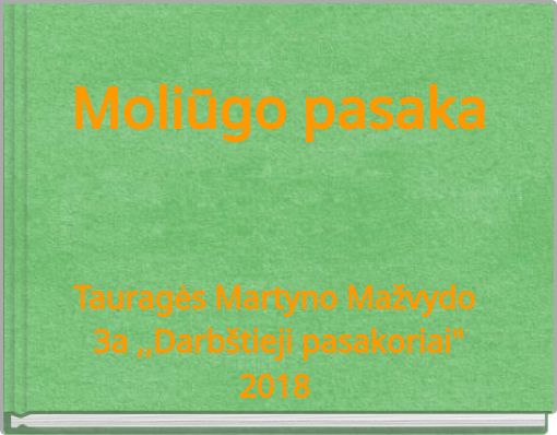 Front cover of 'Moliūgo pasaka' 