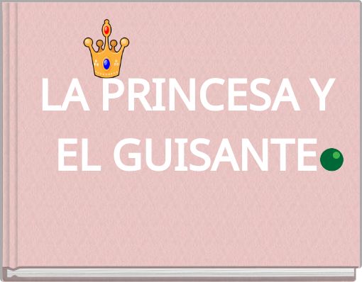 Book Cover for: LA PRINCESA Y EL GUISANTE