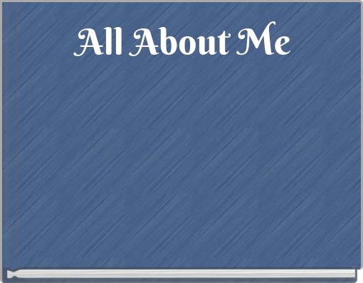 Front cover of 'All About Me' 