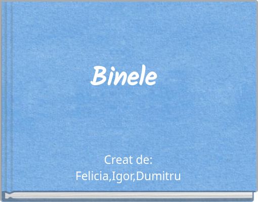 Binele