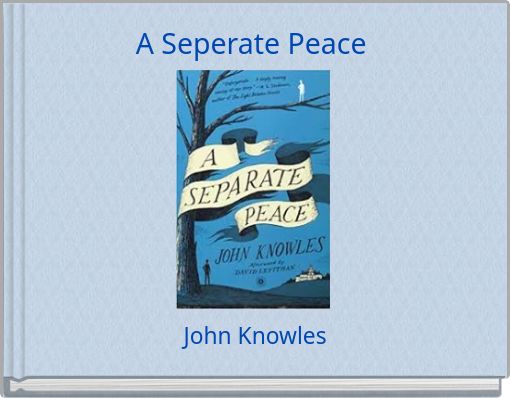 A Seperate Peace
