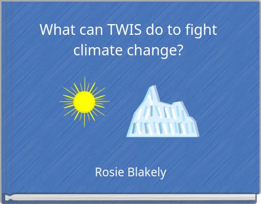 What can TWIS do to fight climate change?