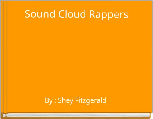 Front cover of 'Sound Cloud Rappers' 