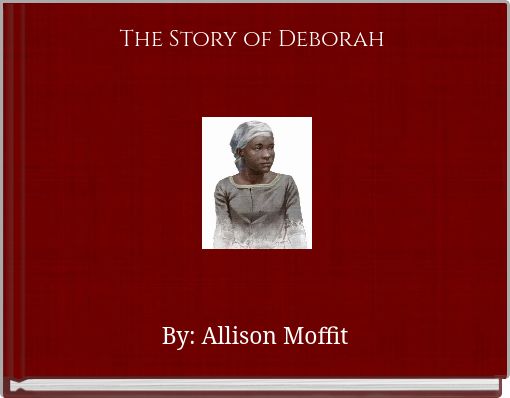 The Story of Deborah