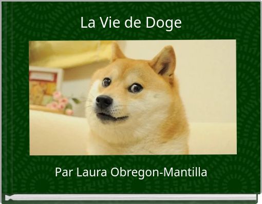 Front cover of 'La Vie de Doge' 