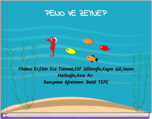 PENO VE ZEYNEP