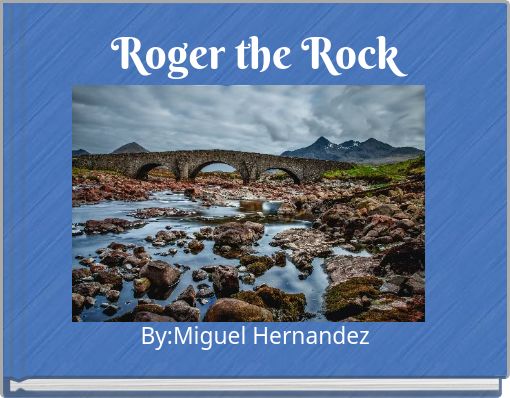 Roger the Rock