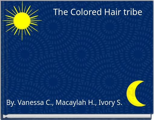 The Colored Hair tribe