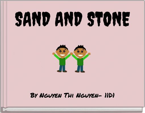SAND AND STONE