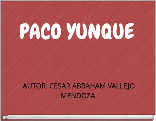 PACO YUNQUE