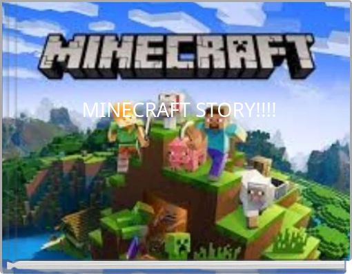MINECRAFT STORY!!!!