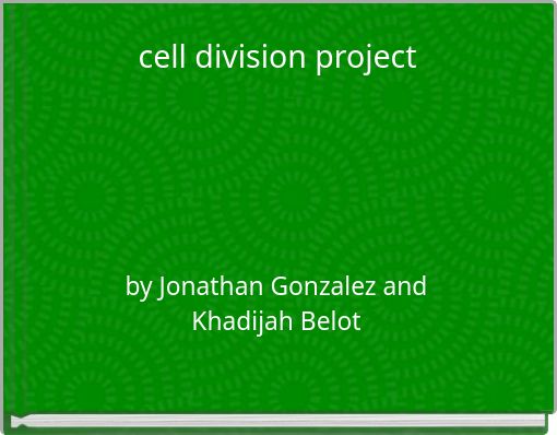 cell division project