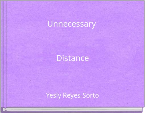 Unnecessary Distance