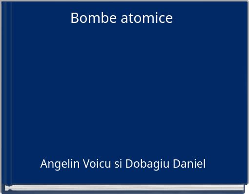 Bombe atomice