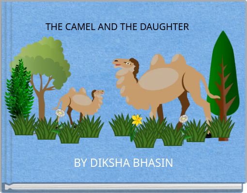 THE CAMEL AND THE DAUGHTER