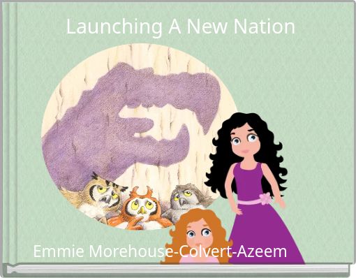 Book Cover for: Launching A New Nation