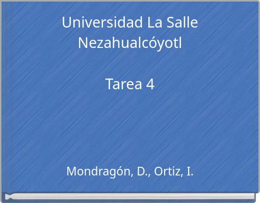 Front cover of 'Universidad La Salle NezahualcóyotlTarea 4' 