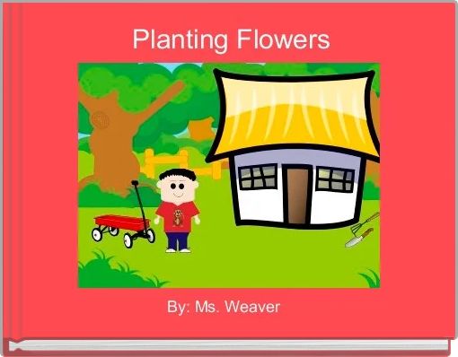 Front cover of 'Planting Flowers' 