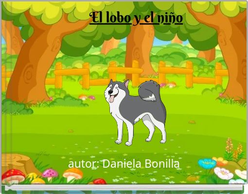 Front cover of 'El lobo y el niño' 