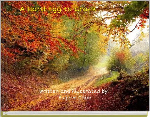 A Hard Egg to Crack