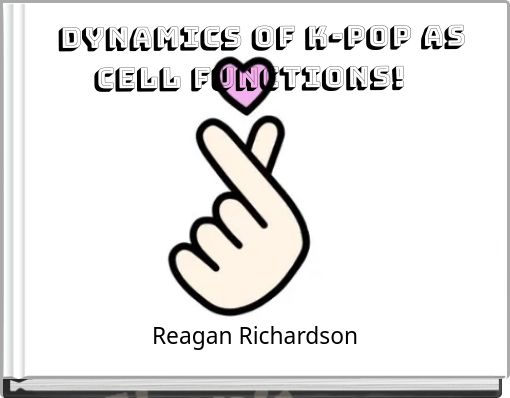 Front cover of 'Dynamics of K-pop as Cell Functions!K' 