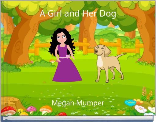 A Girl and Her Dog