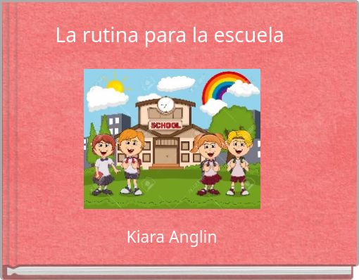 La rutina para la escuela