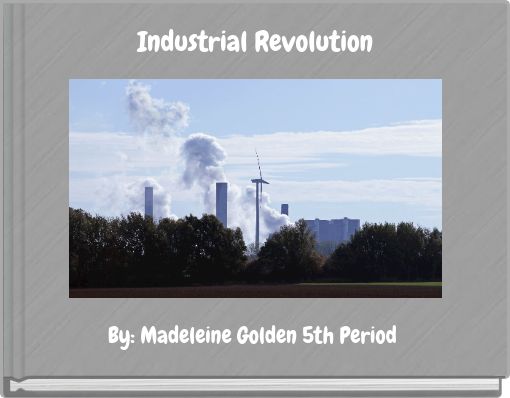 Industrial Revolution