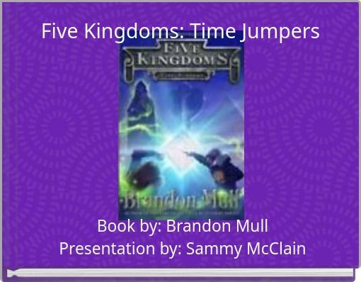 Five Kingdoms: Time Jumpers
