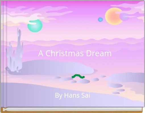 Front cover of 'A Christmas Dream' 