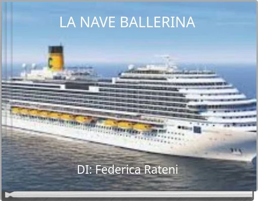 LA NAVE BALLERINA