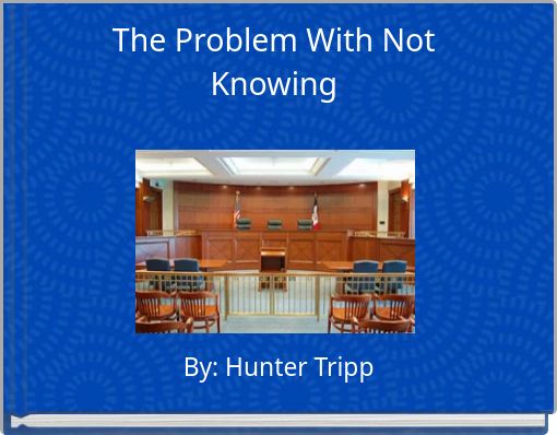 The Problem With Not Knowing