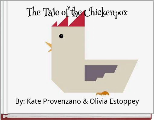 The Tale of the Chickenpox