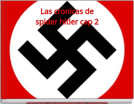 Front cover of 'Las cronicas despider hitler cap 2' 