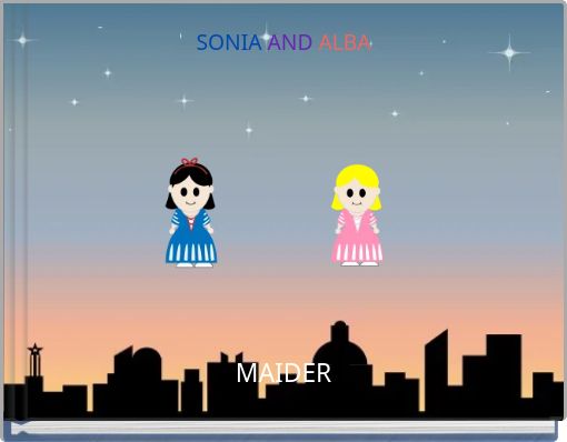 SONIA AND ALBA