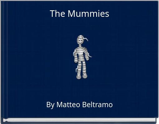 Front cover of 'The Mummies' 