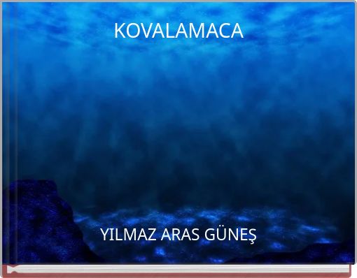 KOVALAMACA