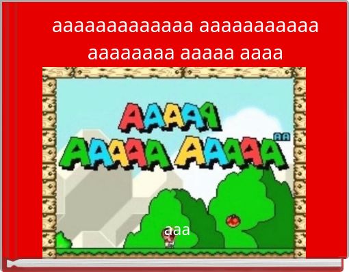 Front cover of 'aaaaaaaaaaaaa aaaaaaaaaaa aaaaaaaa aaaaa aaaa' 